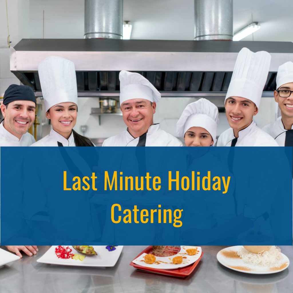 last minute catering