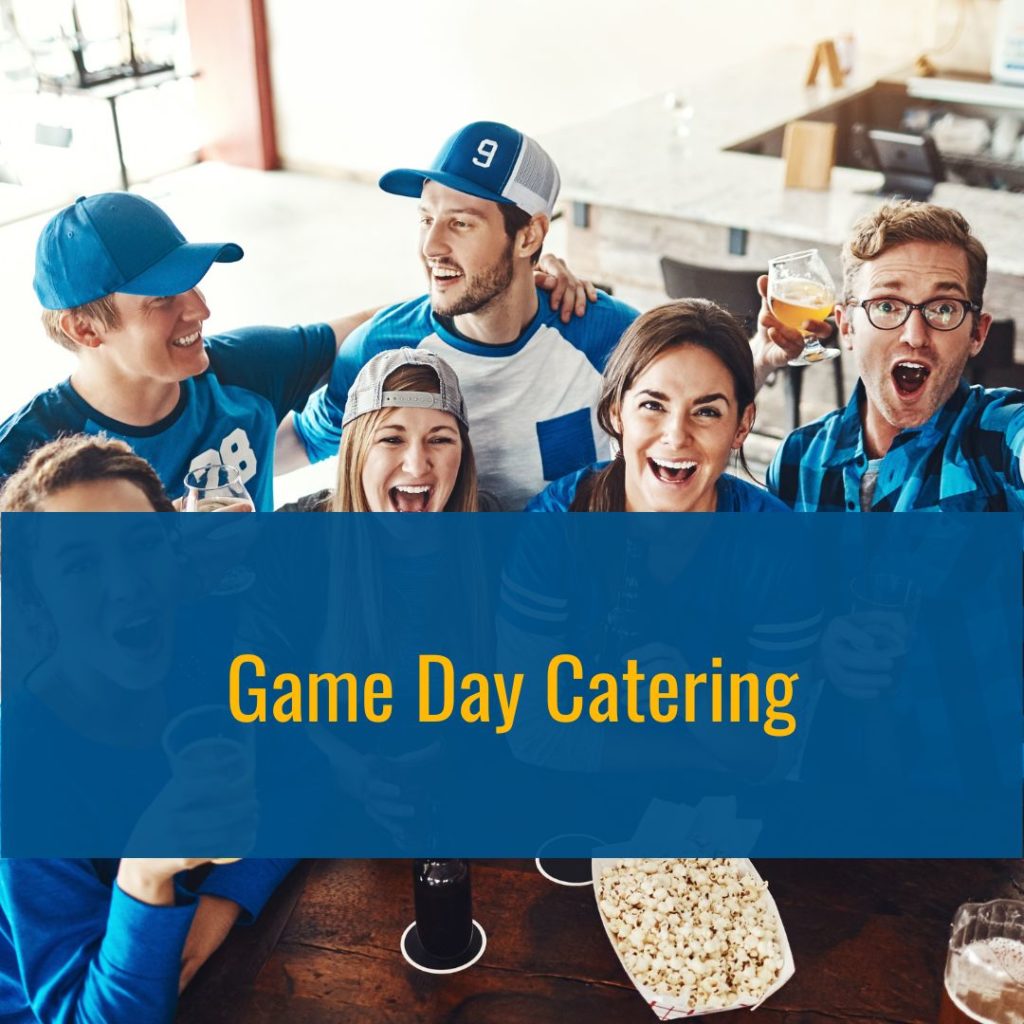 Game Day Catering