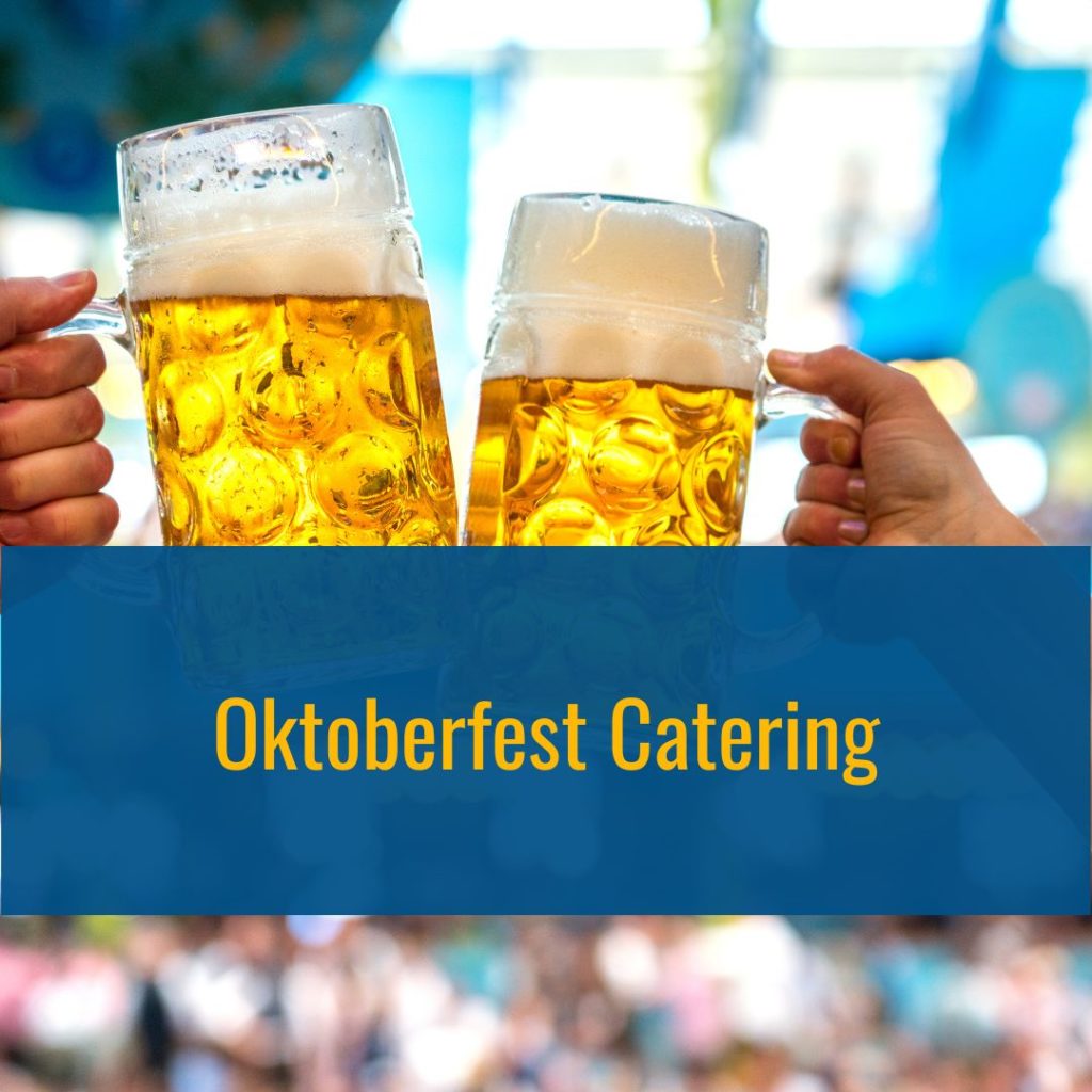 Oktoberfest Catering