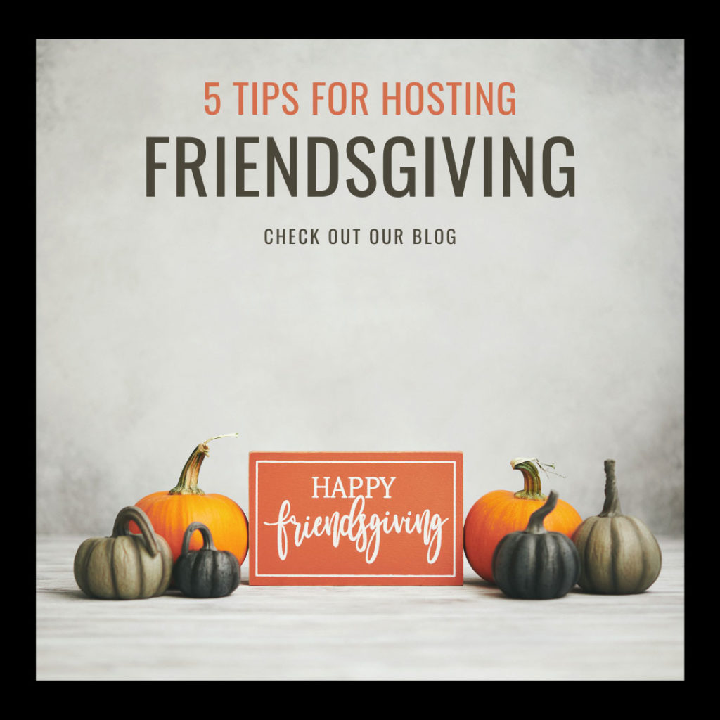 5-Tips-for-Hosting-Friendsgiving-1