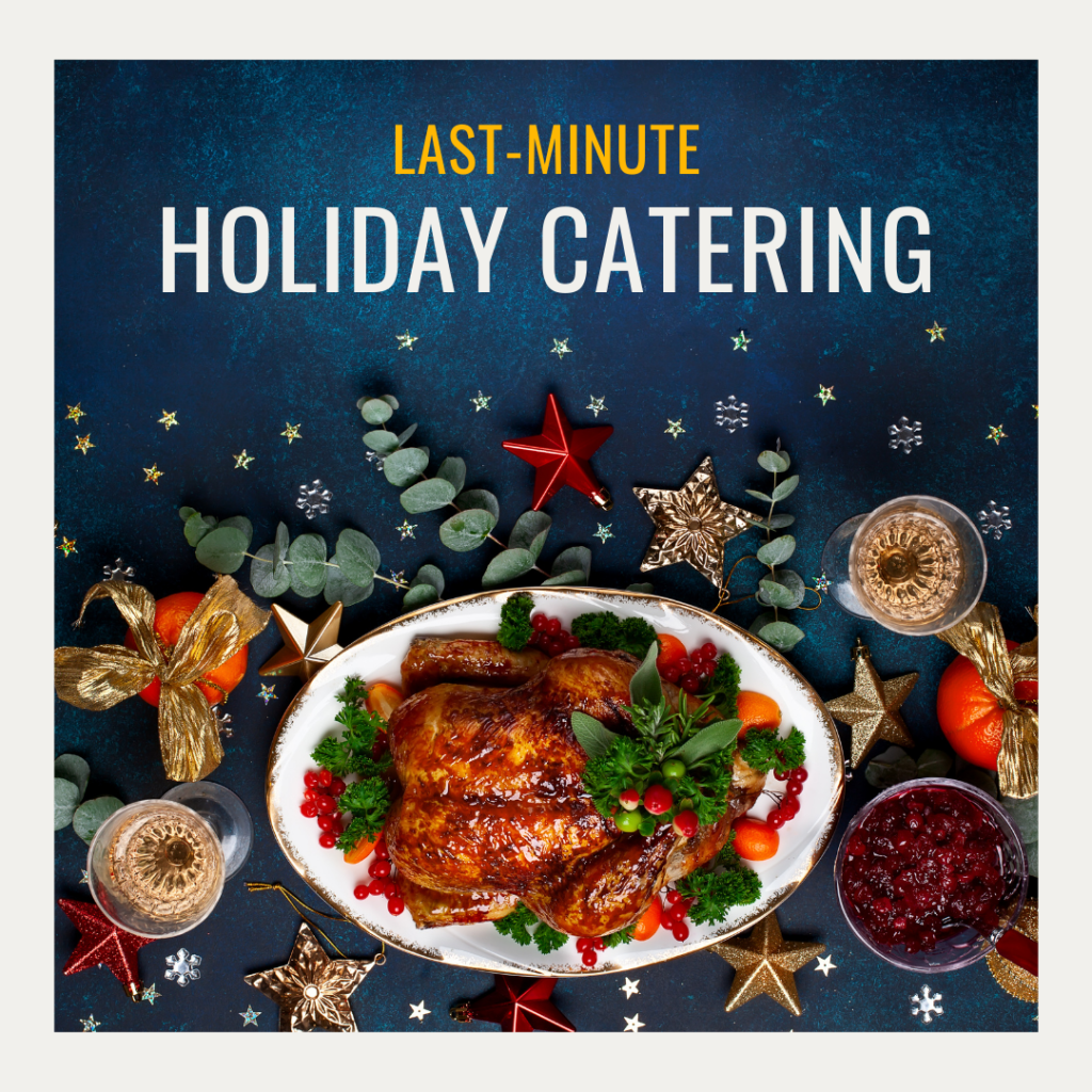 tips for last minute catering
