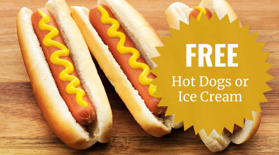 Free Hot Dogs or Ice Cream promo