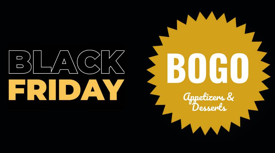 Black and Gold graphics promoting a black friday bogo special
